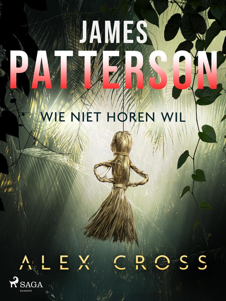 Produktbild: Wie niet horen wil | James Patterson