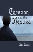 Corazon and the Mestiza