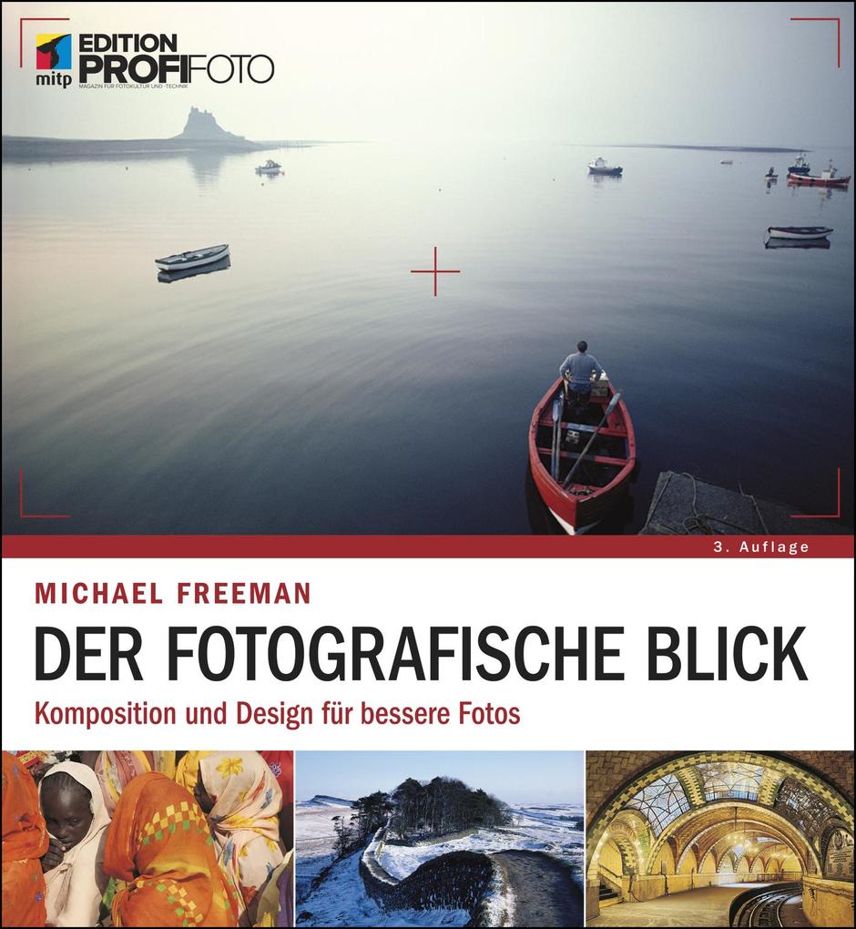 Produktbild: Der fotografische Blick | Michael Freeman
