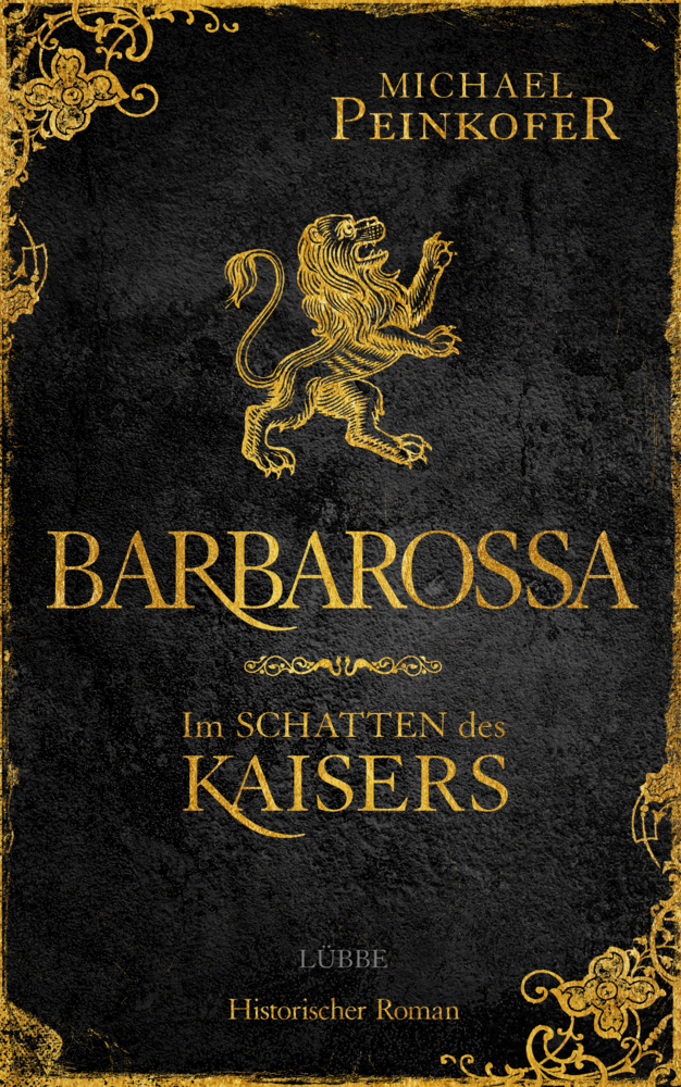 Produktbild: Barbarossa - Im Schatten des Kaisers | Michael Peinkofer