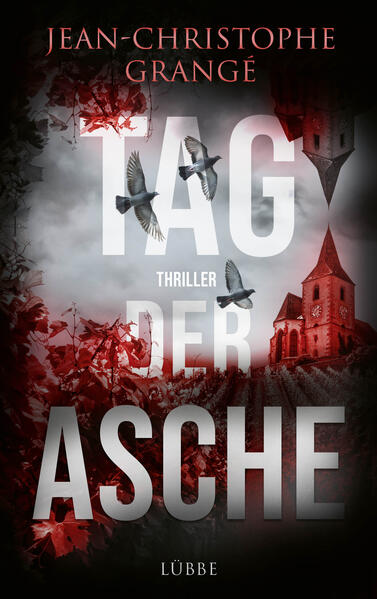Produktbild: Tag der Asche | Jean-Christophe Grangé