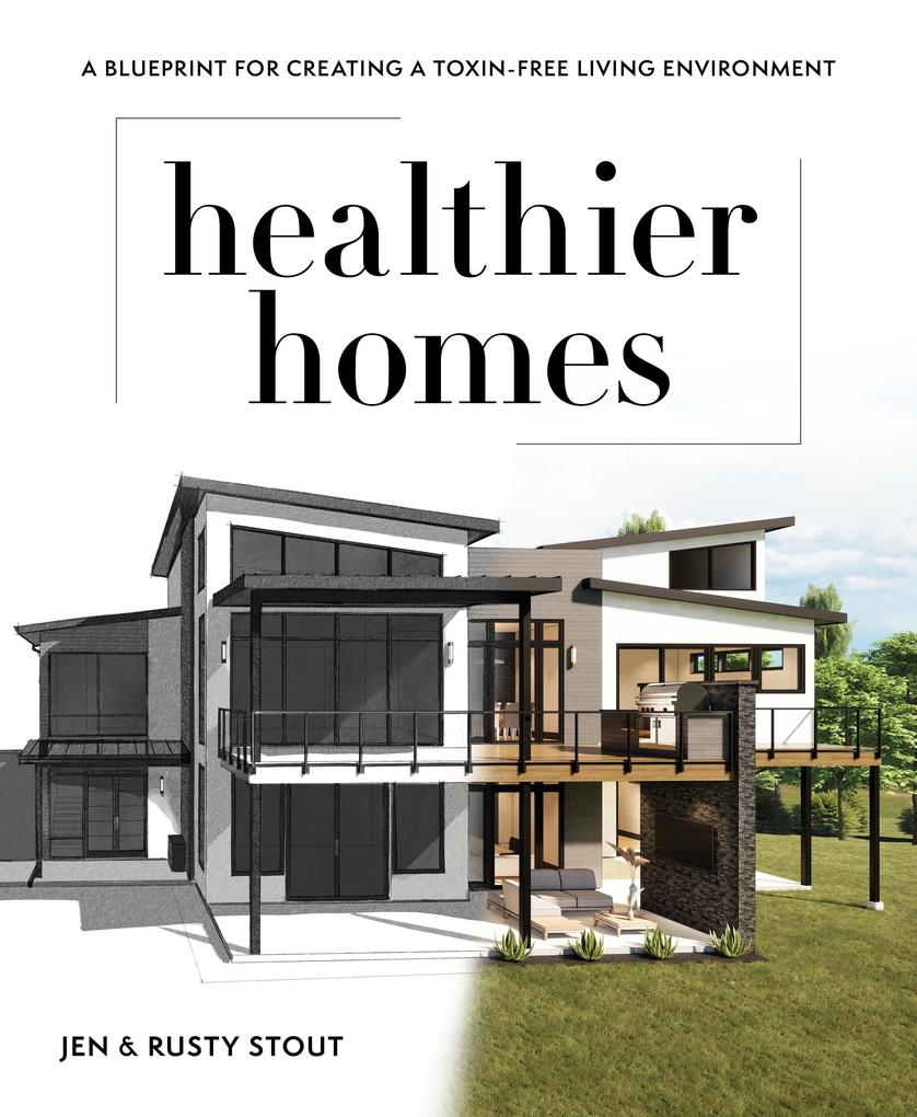 Produktbild: Healthier Homes | Jen Stout, Rusty Stout