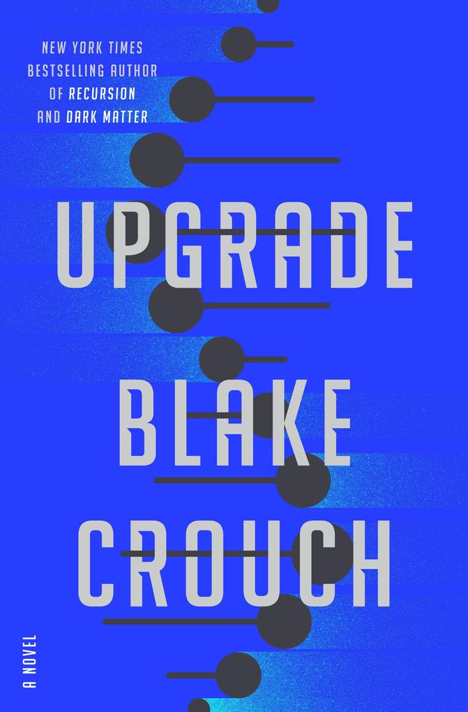 Produktbild: Upgrade | Blake Crouch