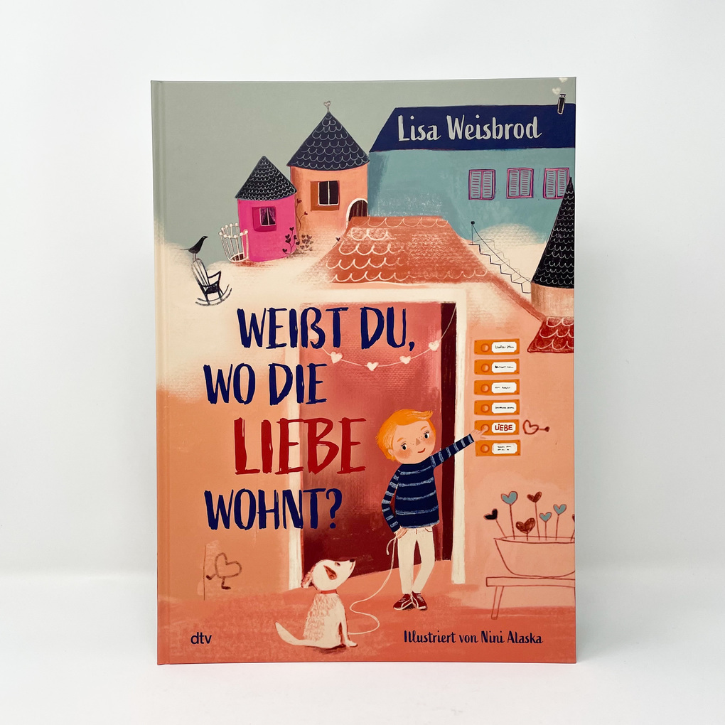 Weitere Ansicht: Weißt du, wo die Liebe wohnt? | Lisa Weisbrod