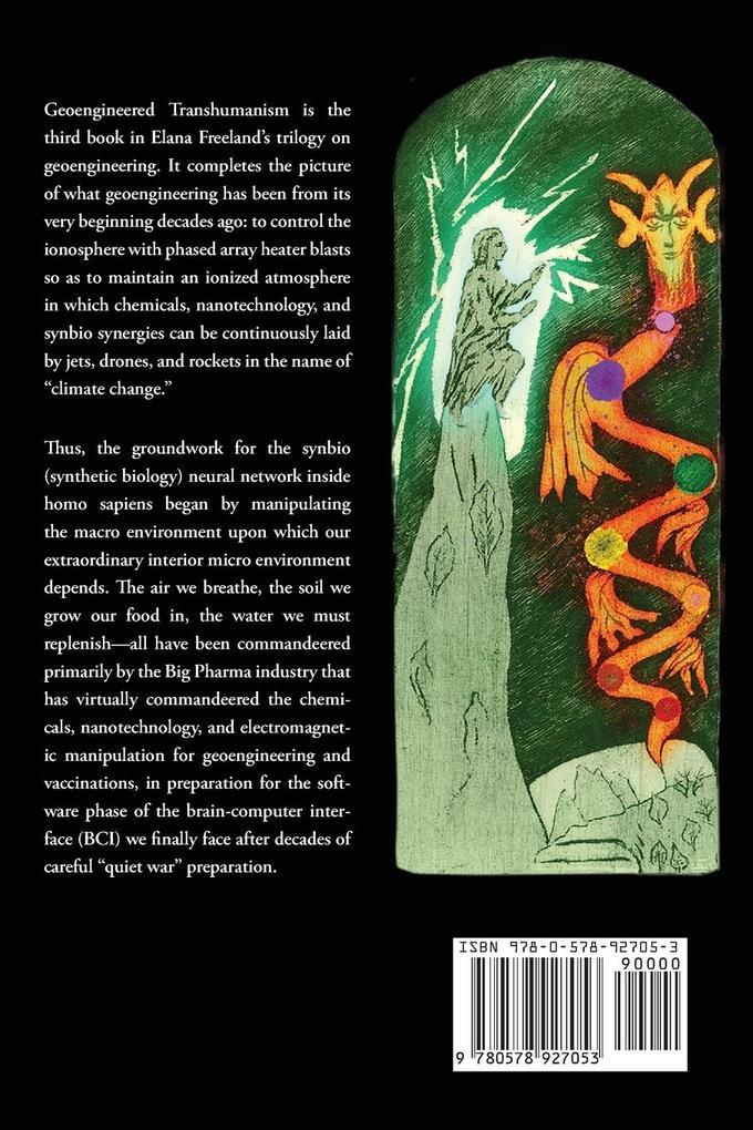 Weitere Ansicht: Geoengineered Transhumanism | Elana Freeland