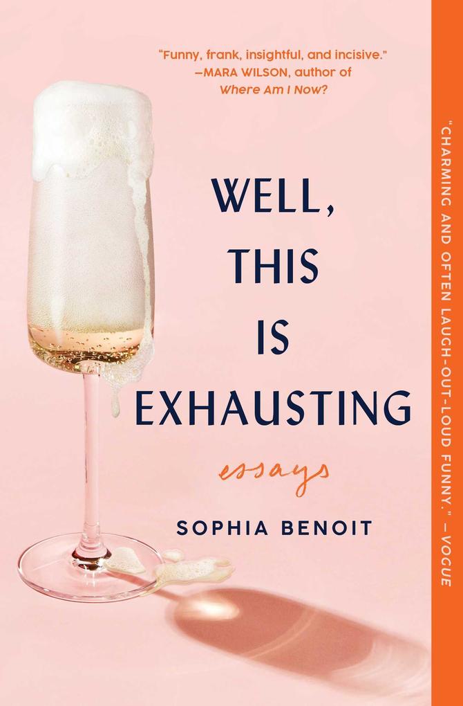 Produktbild: Well, This Is Exhausting | Sophia Benoit