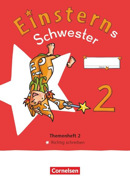 Produktbild: Einsterns Schwester - Sprache und Lesen 2. Schuljahr. Themenheft 2 - Verbrauchsmaterial | Daniela Dreier-Kuzuhara, Katrin Pfeifer, Alexandra Schwaighofer