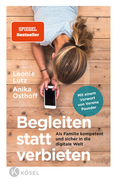 Produktbild: Begleiten statt verbieten | Leonie Lutz, Anika Osthoff