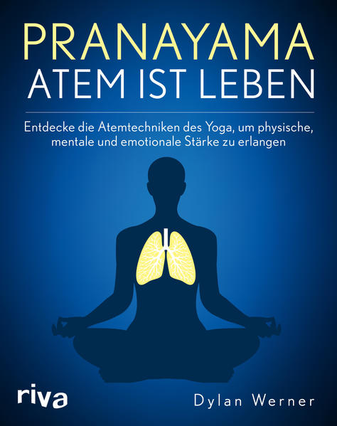 Produktbild: Pranayama - Atem ist Leben | Dylan Werner