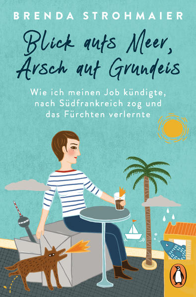 Produktbild: Blick aufs Meer, Arsch auf Grundeis | Brenda Strohmaier
