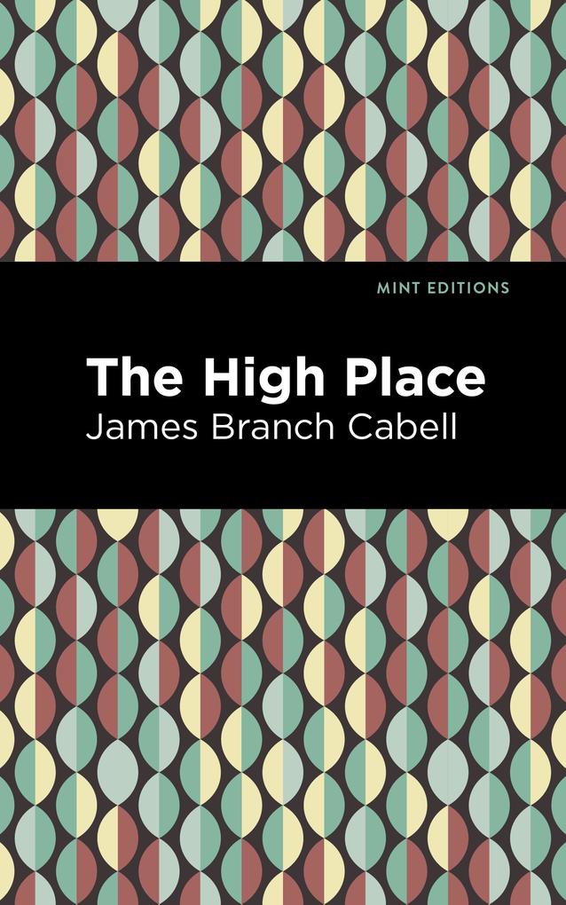 Produktbild: The High Place | James Branch Cabell