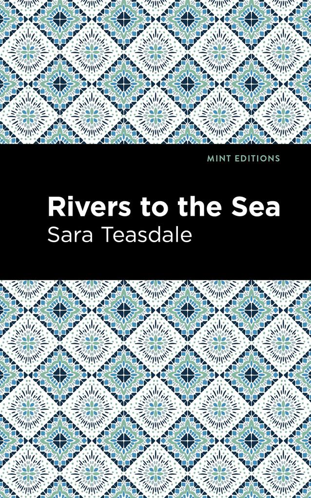 Produktbild: Rivers to the Sea | Sara Teasdale
