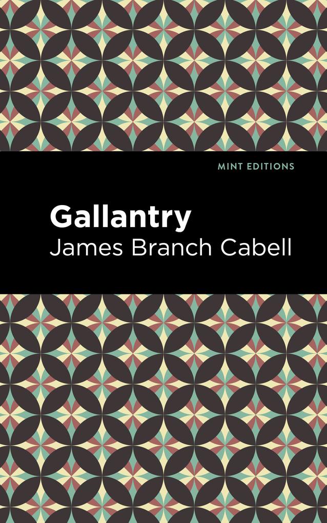 Produktbild: Gallantry | James Branch Cabell