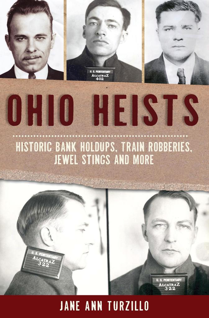 Produktbild: Ohio Heists | Jane Ann Turzillo