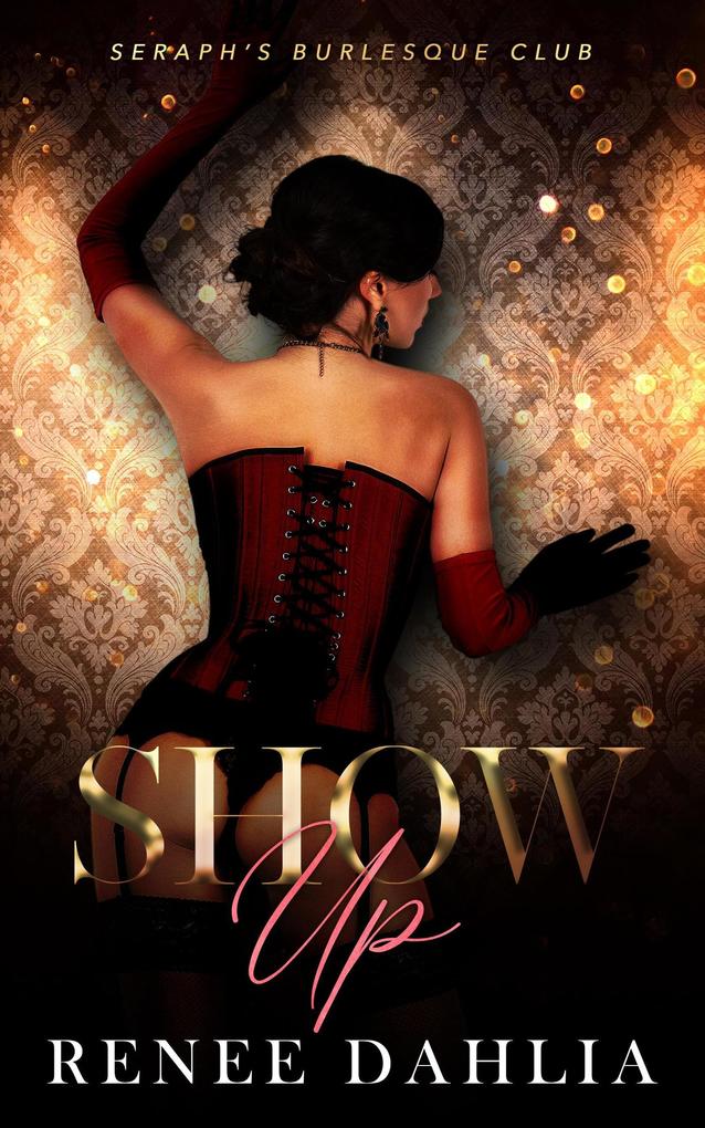 Produktbild: Show Up | Renee Dahlia
