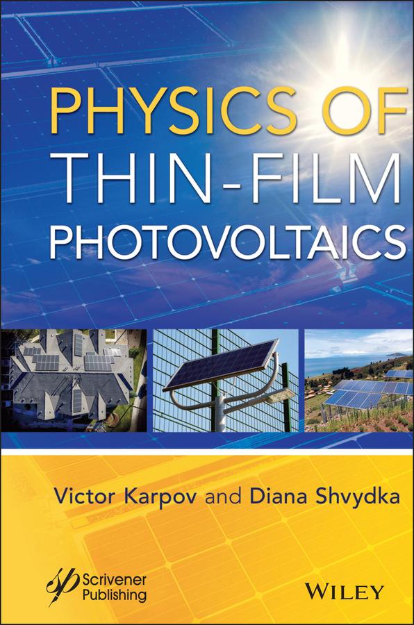 Produktbild: Physics of Thin-Film Photovoltaics | Victor G. Karpov, Diana Shvydka