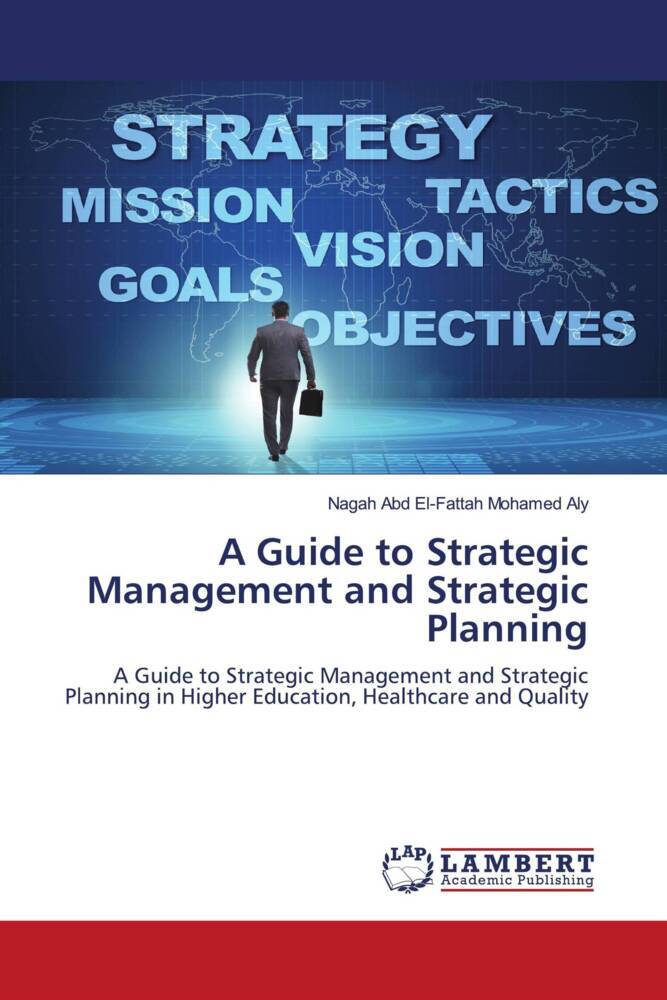 Buch (kartoniert): "A Guide to Strategic Management and Strategic Planning"