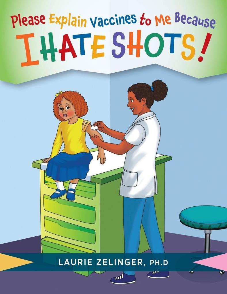 Produktbild: Please Explain Vaccines to Me | Laurie Zelinger
