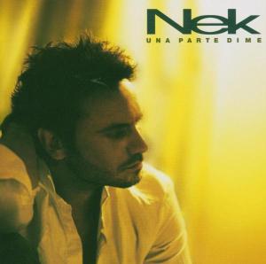Produktbild: Una Parte Di Me | Nek