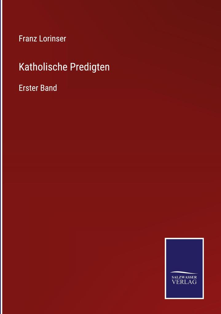 Produktbild: Katholische Predigten | Franz Lorinser