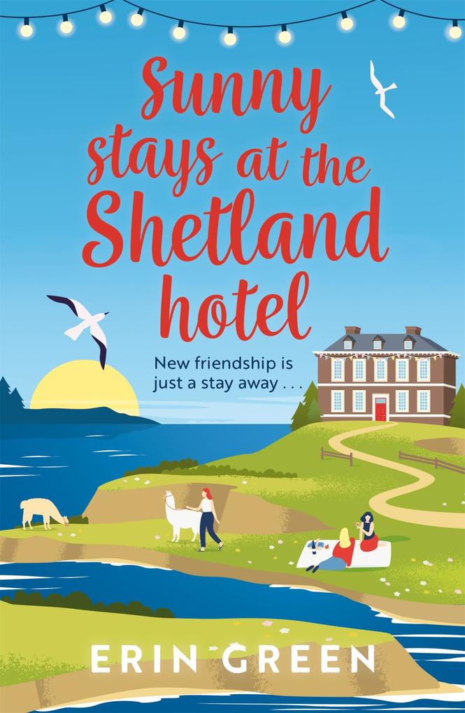 Produktbild: Sunny Stays at the Shetland Hotel | Erin Green
