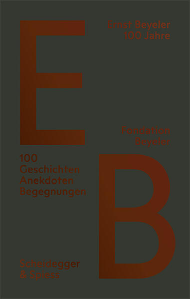 Produktbild: Ernst Beyeler - 100 Jahre | Susanne Kübler