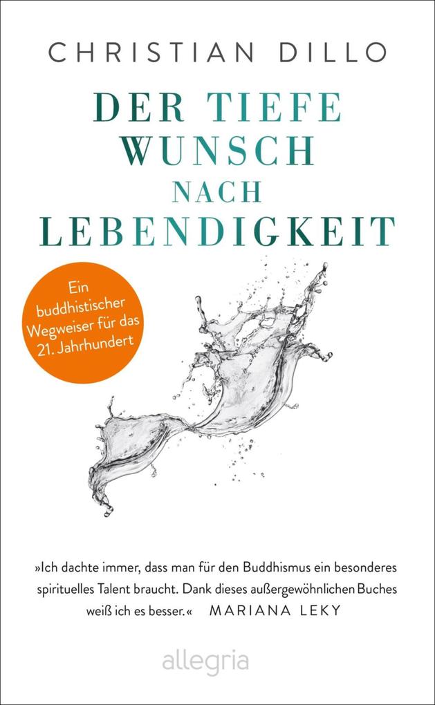 Produktbild: Der tiefe Wunsch nach Lebendigkeit | Christian Dillo