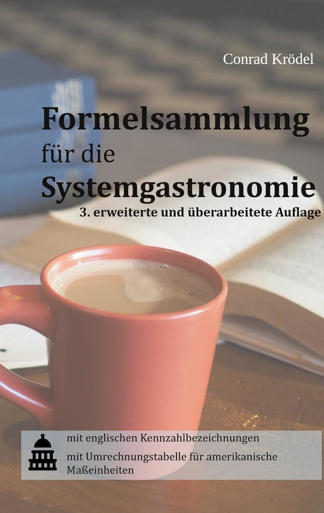Produktbild: Formelsammlung für die Systemgastronomie | Conrad Krödel