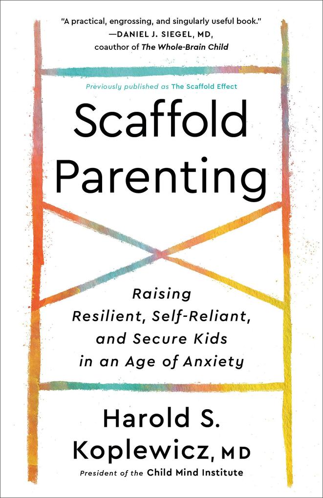 Produktbild: Scaffold Parenting | Harold S. Koplewicz