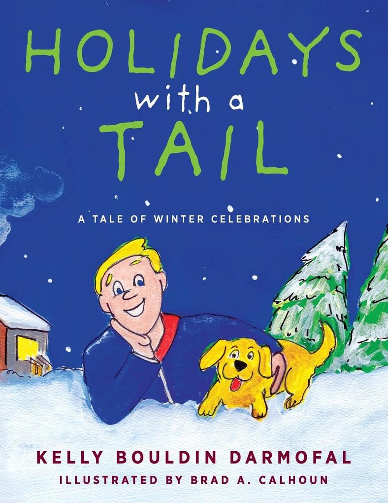 Produktbild: Holidays with a Tail | Kelly Bouldin Darmofal