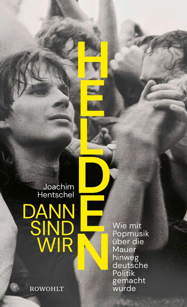 Produktbild: Dann sind wir Helden | Joachim Hentschel