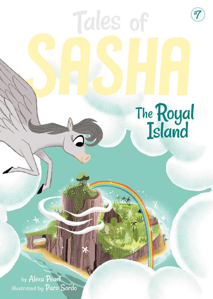 Produktbild: Tales of Sasha 7: The Royal Island | Alexa Pearl