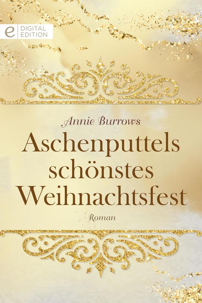 Produktbild: Aschenputtels schönstes Weihnachtsfest | Annie Burrows