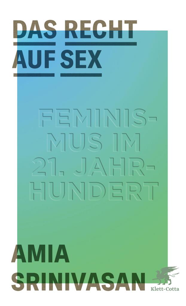 Produktbild: Das Recht auf Sex | Amia Srinivasan