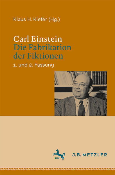 Produktbild: Carl Einstein: Die Fabrikation der Fiktionen