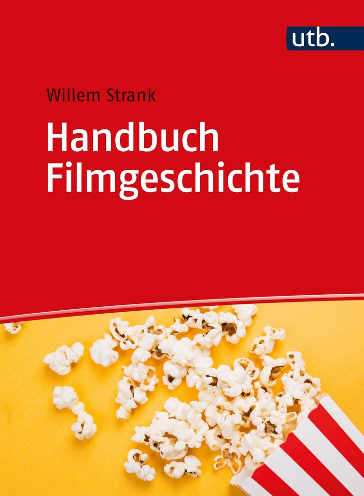 Produktbild: Handbuch Filmgeschichte | Willem Strank