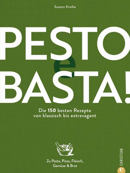 Produktbild: Pesto e Basta! | Susann Kreihe