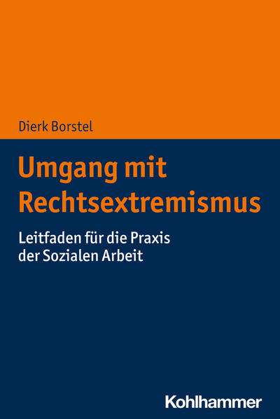 Produktbild: Umgang mit Rechtsextremismus | Dierk Borstel