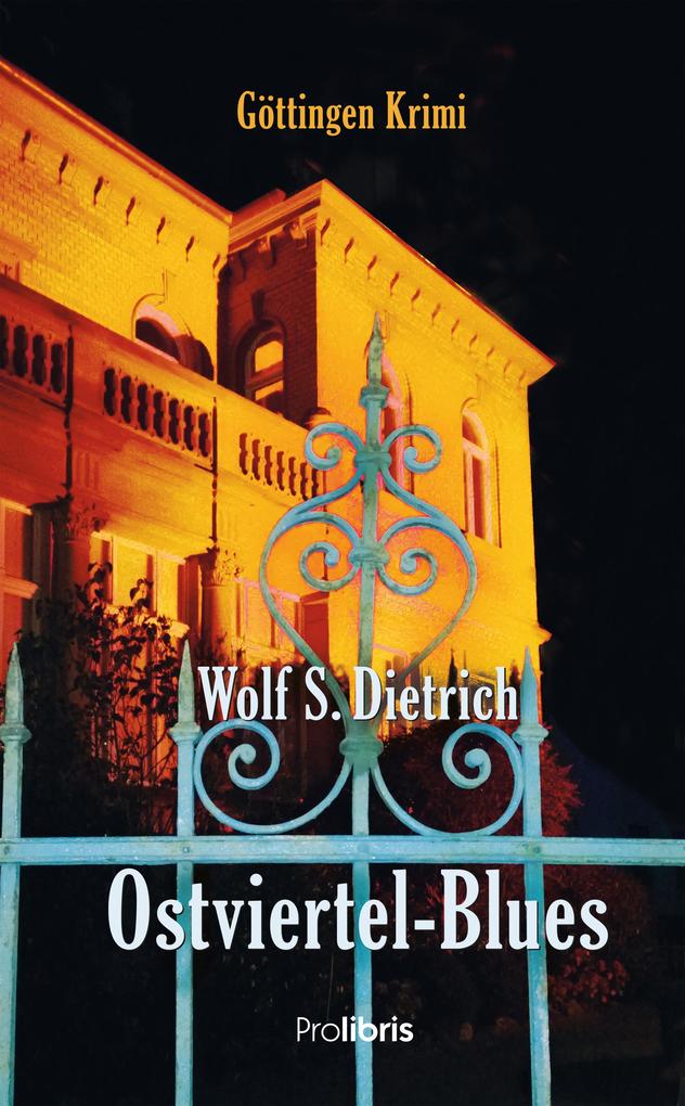 Produktbild: Ostviertel-Blues | Wolf S. Dietrich