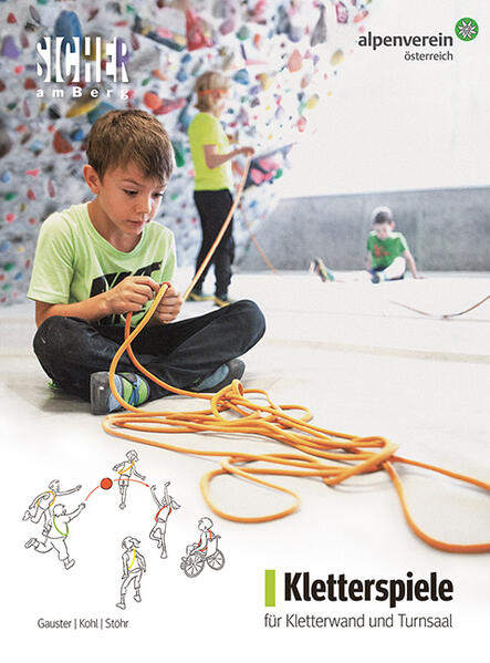 Produktbild: Kletterspiele für Kletterwand und Turnsaal | Herta Gauster, Birgit Kohl, Ursula Stöhr