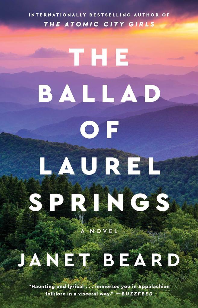 Weitere Ansicht: The Ballad of Laurel Springs | Janet Beard