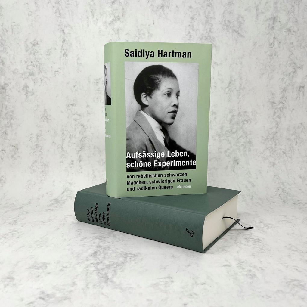 Weitere Ansicht: Aufsässige Leben, schöne Experimente | Saidiya Hartman