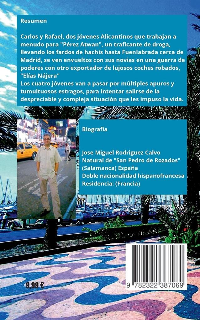 Weitere Ansicht: MERCADO NEGRO EN LA COSTA BLANCA | Jose Miguel Rodriguez Calvo