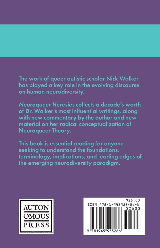 Weitere Ansicht: Neuroqueer Heresies | Nick Walker