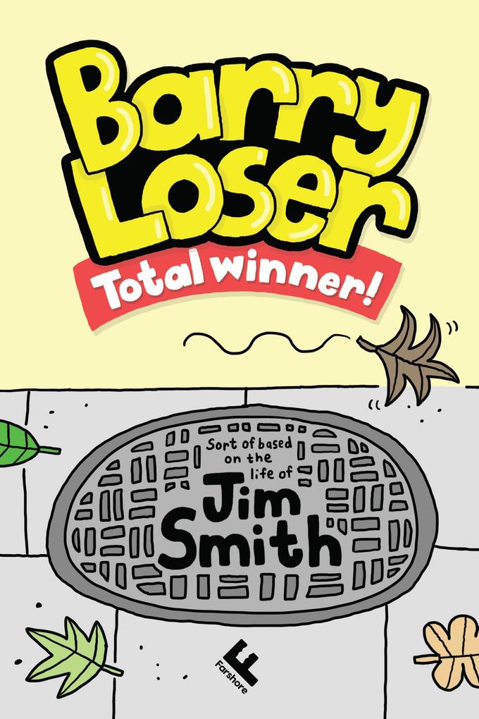 Weitere Ansicht: Barry Loser: Total Winner | Jim Smith