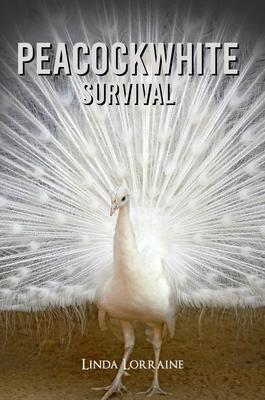Produktbild: Peacockwhite Survival | Linda Lorraine