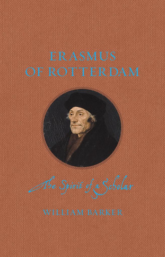 Produktbild: Erasmus of Rotterdam | Barker William Barker