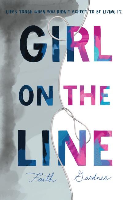 Produktbild: Girl on the Line | Faith Gardner