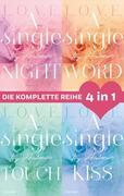 Die L.O.V.E.-Reihe Band 1-4: A single night / A single word / A single touch / A single kiss (4in1-Bundle)