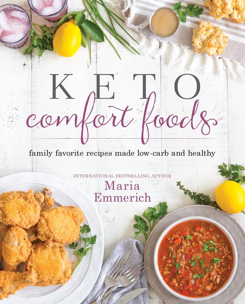 Produktbild: Keto Comfort Foods | Maria Emmerich